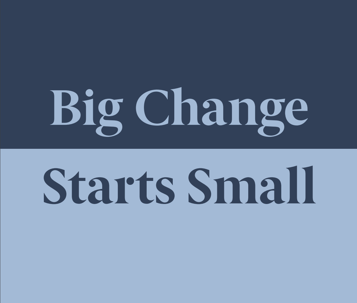 Big Change Starts Small Report cover